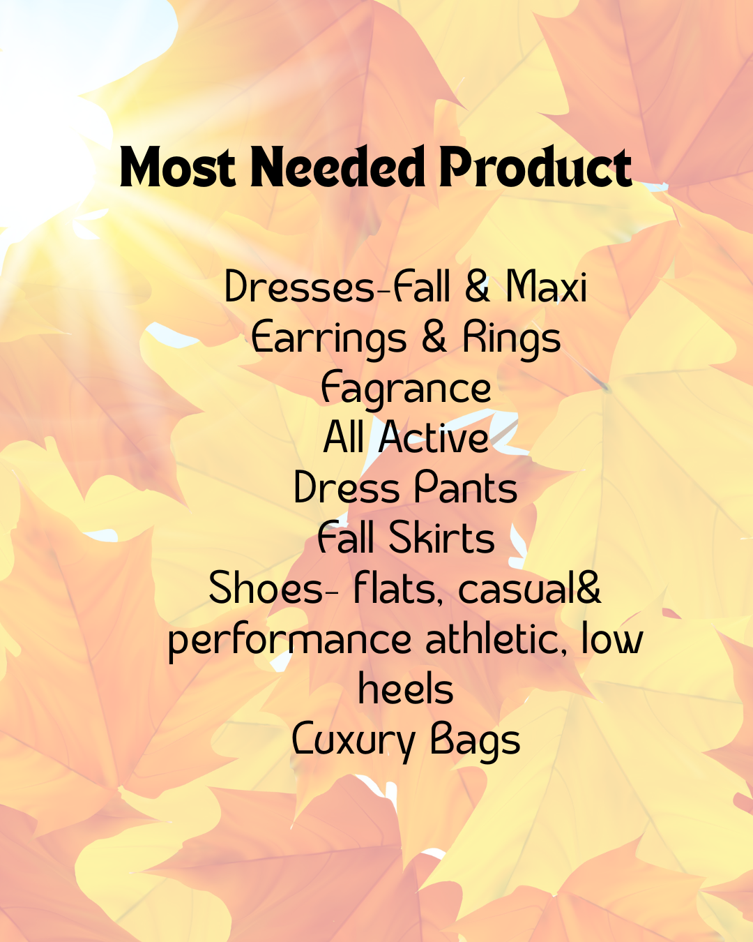 A list of all of our most needed product